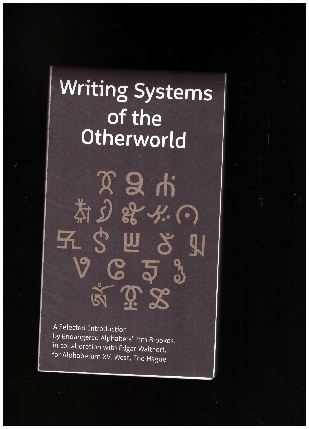 BROOKES, Tim - Writing Systems of the Otherworld